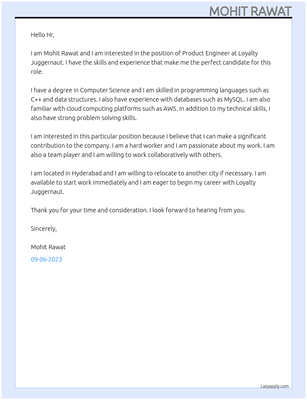 Product engineer  At Loyalty  juggernaut  Cover Letter