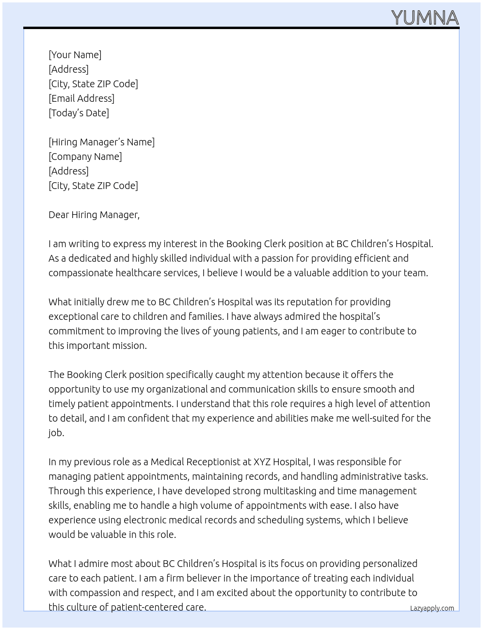booking clerk at hospital  At BC children's hospital  Cover Letter