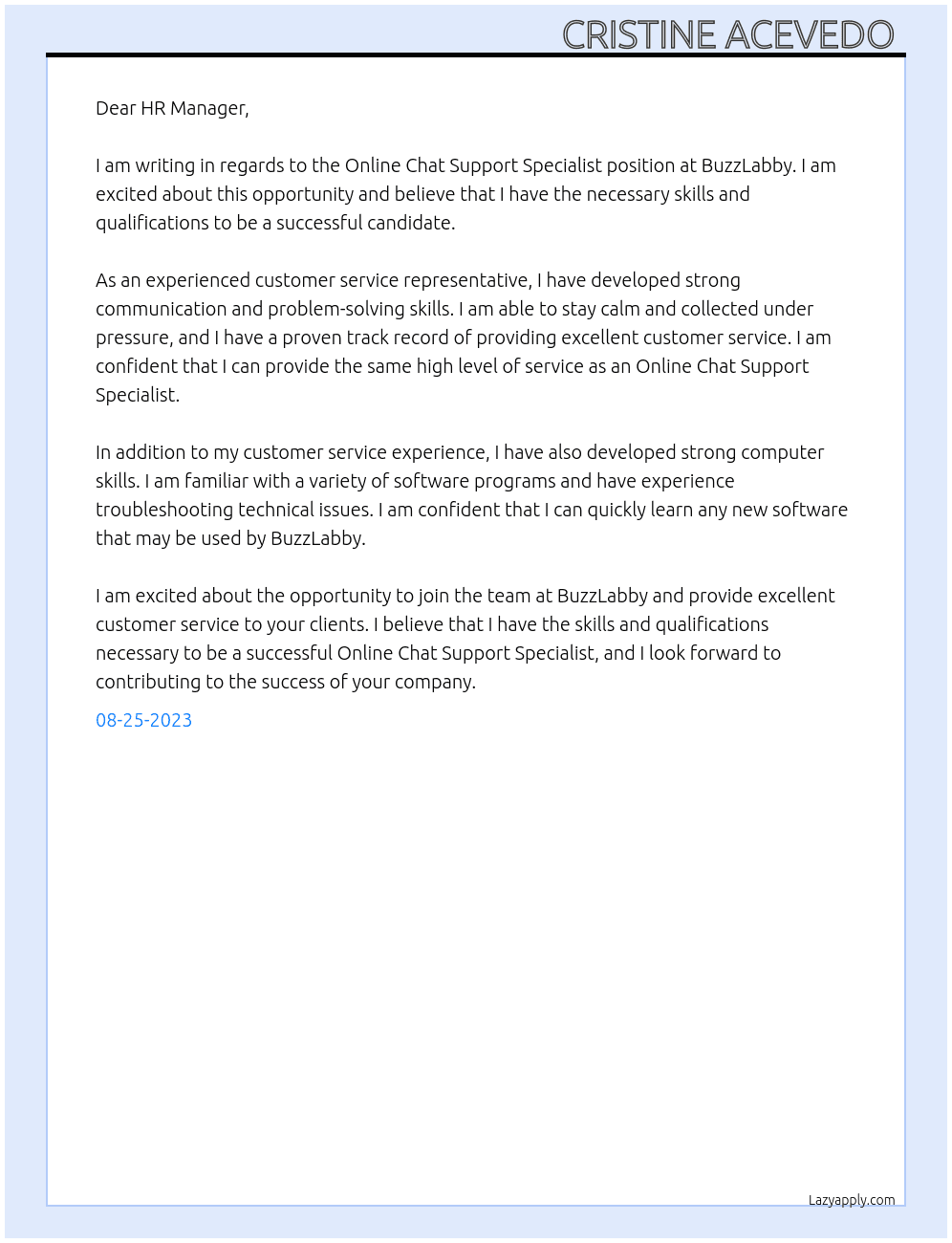 Online chat support specialist  At BuzzLabby  Cover Letter