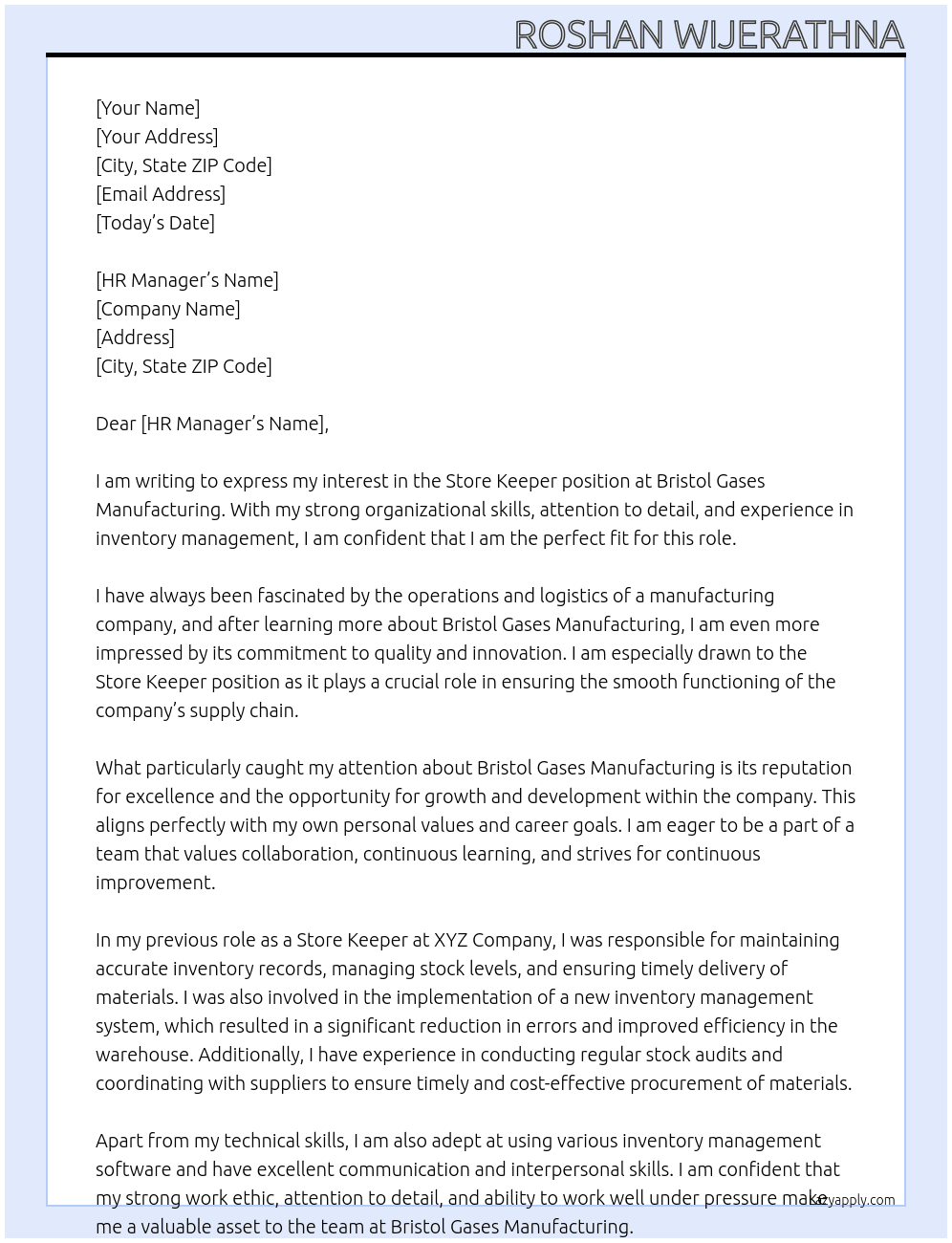 Store keeper  At Bristol gases manufacturing  Cover Letter