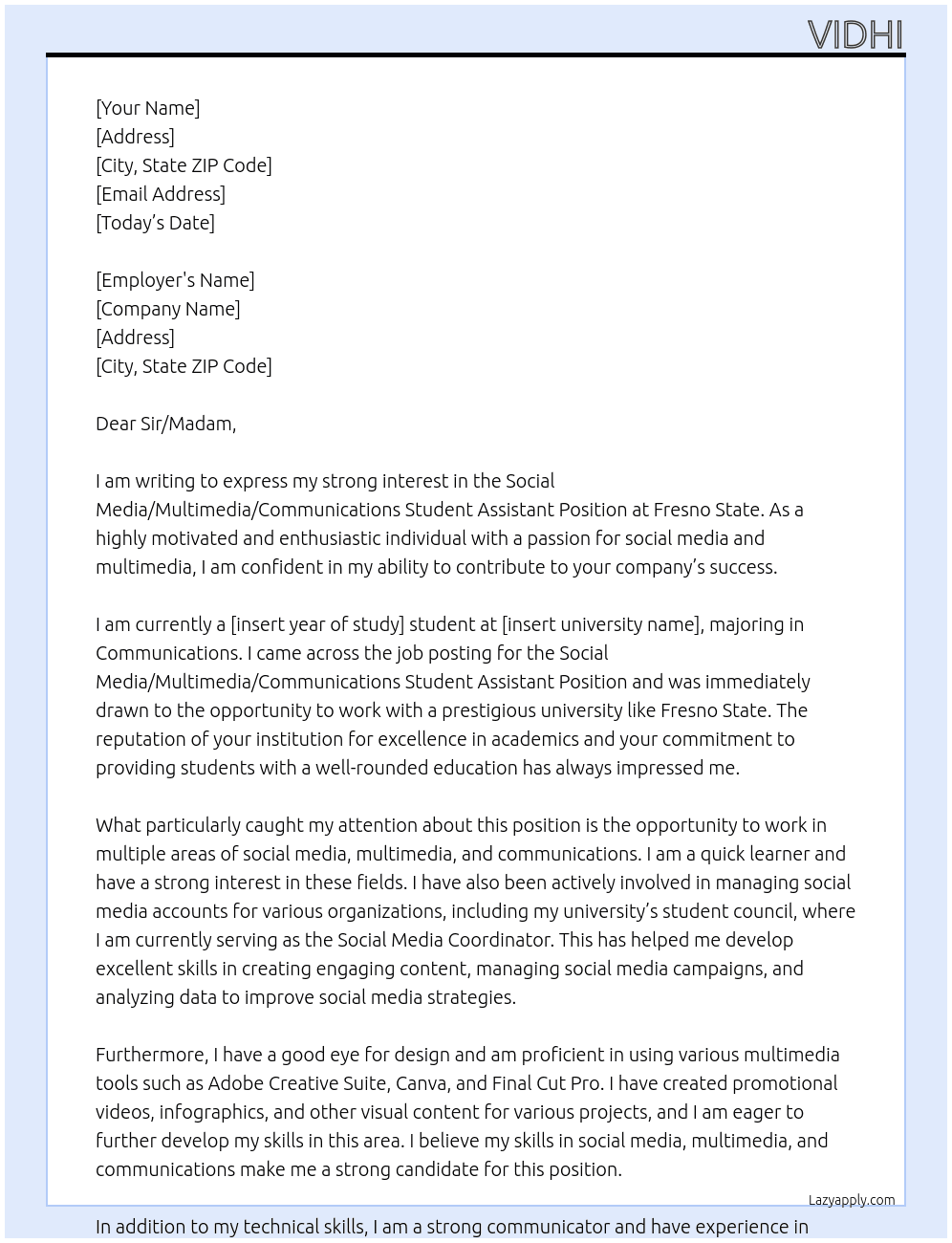  Social Media / Multimedia / Communications Student Assistant Position At fresno state Cover Letter
