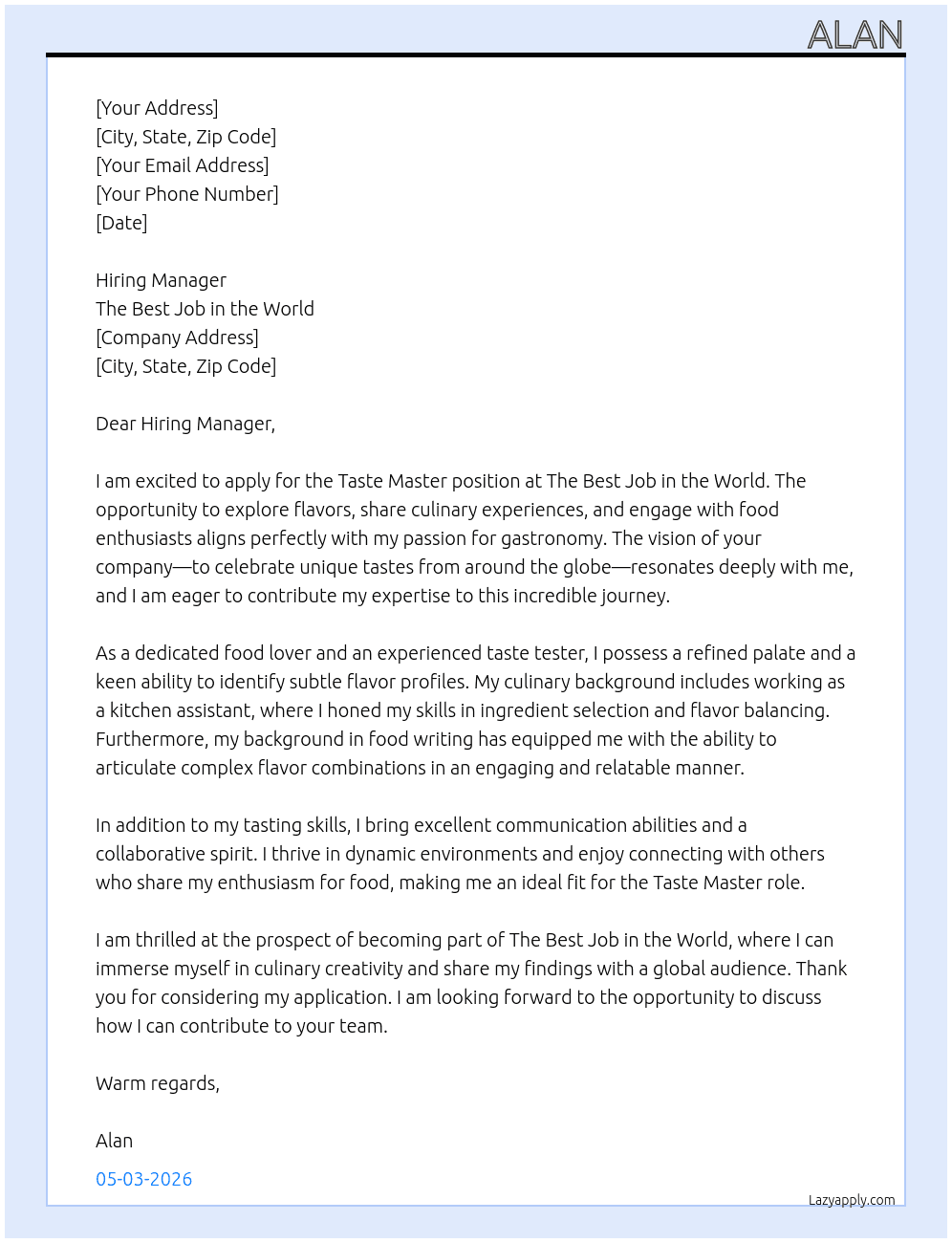 Taste master  At The best job in the world Cover Letter
