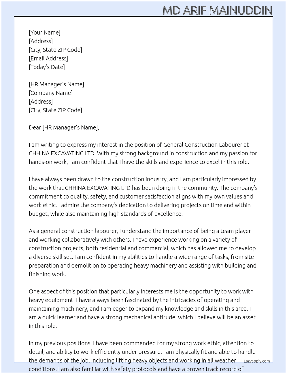 General construction labourer At CHHINA EXCAVATING LTD Cover Letter