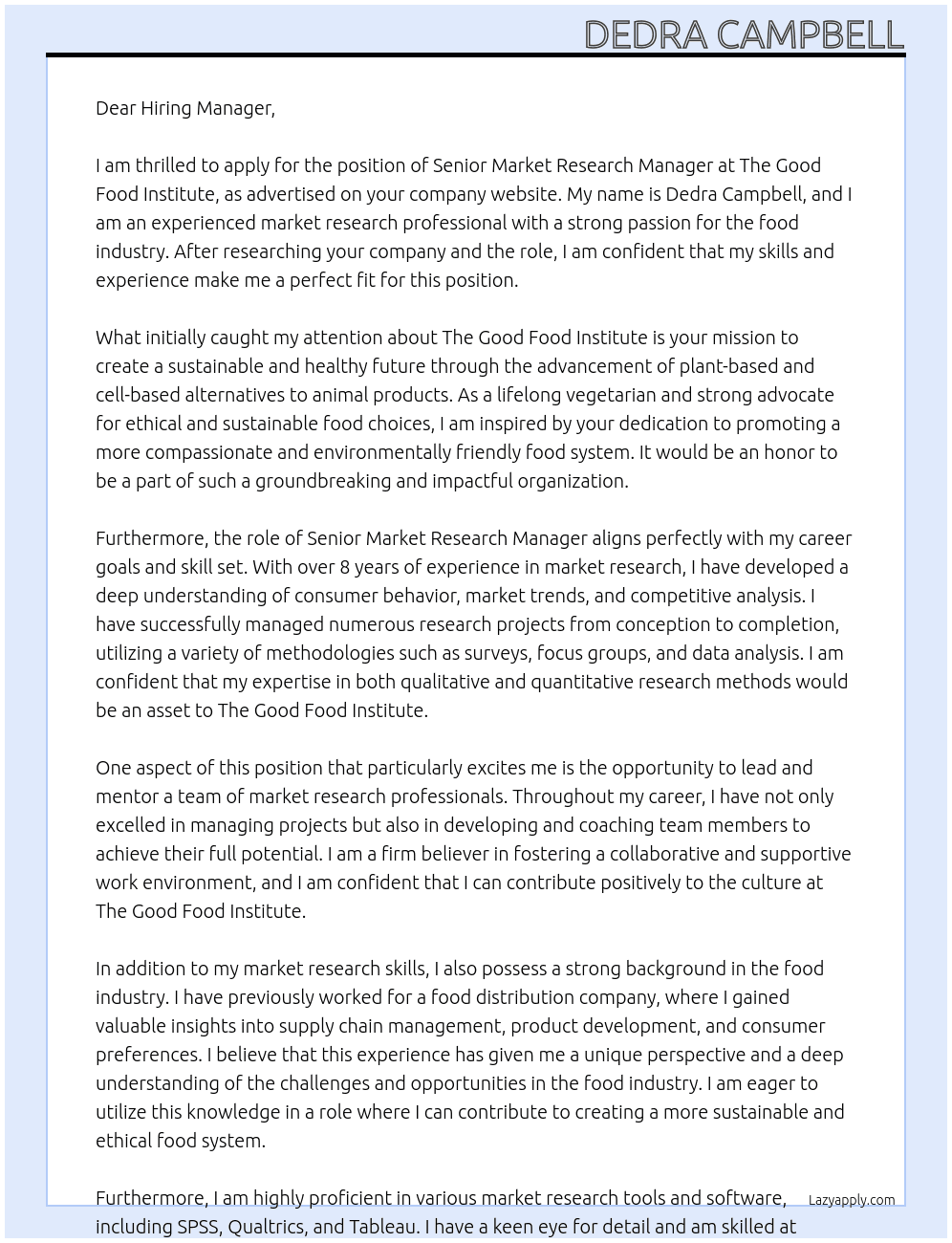 senior market research manager At The Good Food Institure Cover Letter