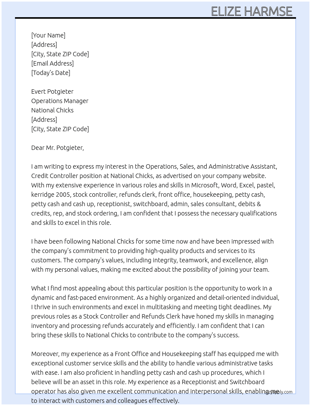 Operations, Sales, and Administrative Assistant, Credit controller  At National Chicks Cover Letter
