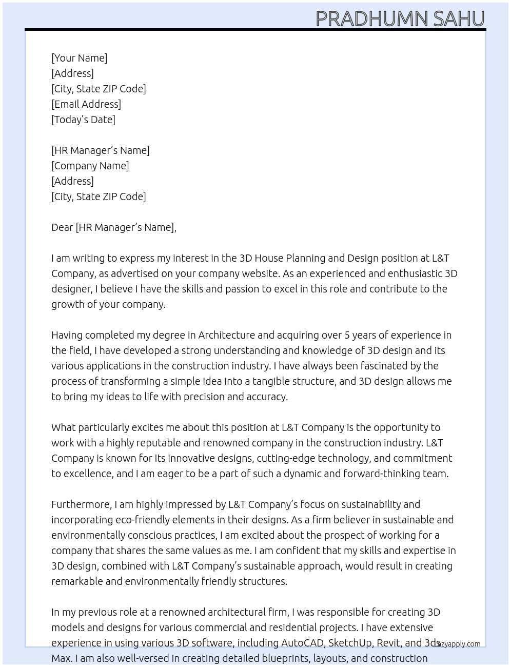 3d house planning and design At L&T company Cover Letter