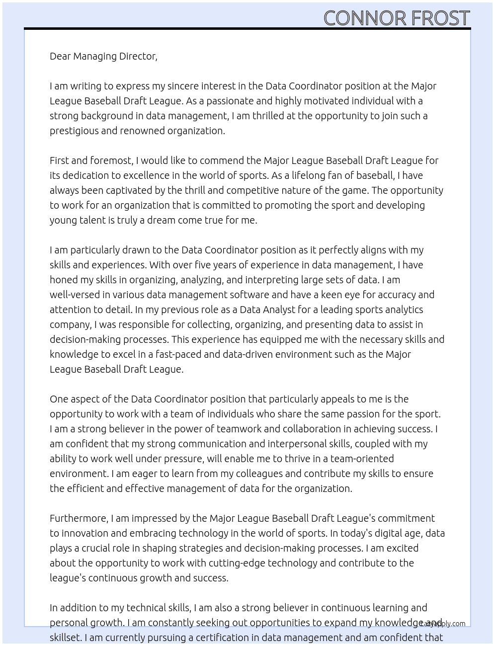 Data coordinator At Major League Baseball Draft League Cover Letter