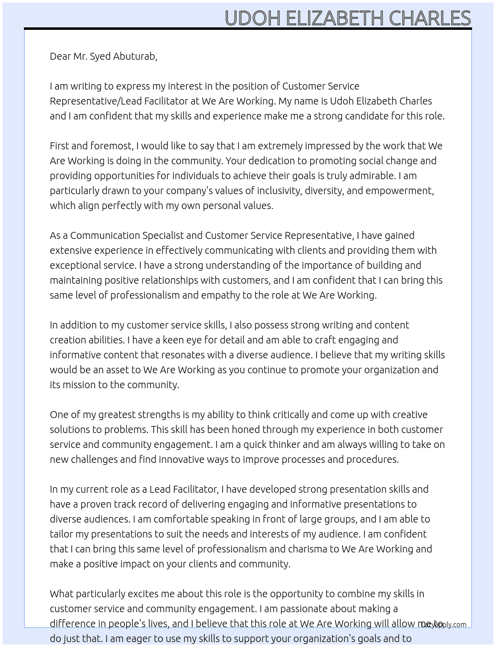 Customer service representative/lead facilitator At We are working  Cover Letter