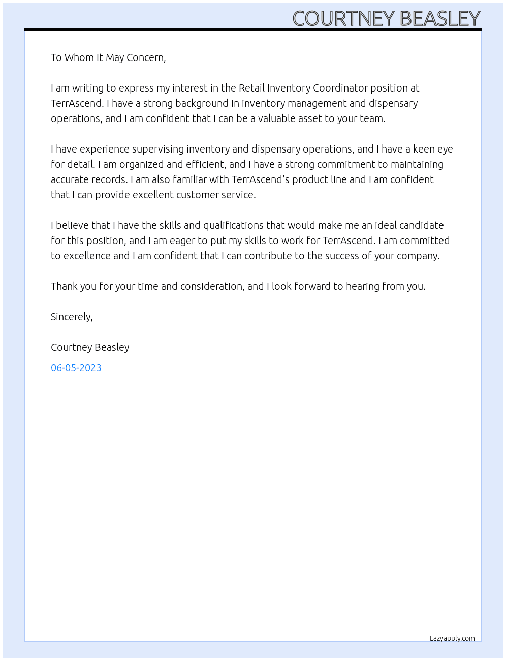 Retail Inventory Coordinator  At TerrAscend Cover Letter