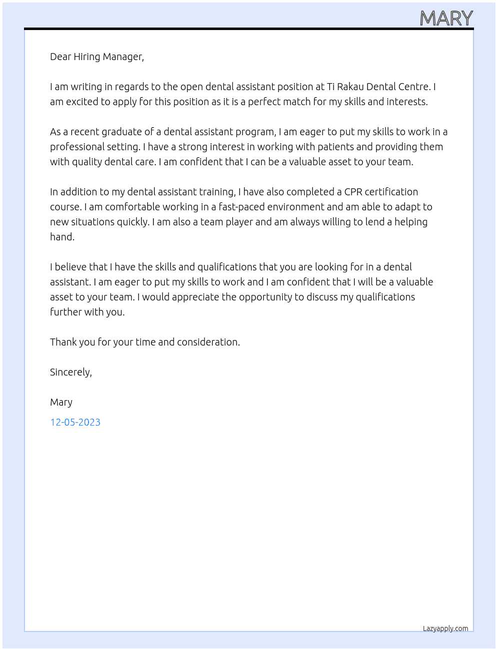 dental assistant (no experience) At Ti Rakau Dental Centre Cover Letter