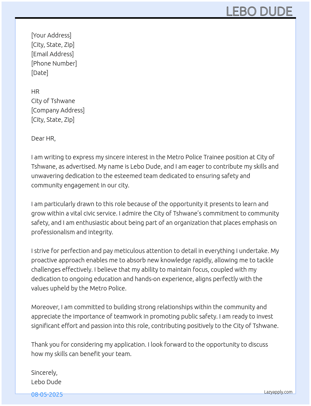 Metro police trainee At City of Tshwane  Cover Letter