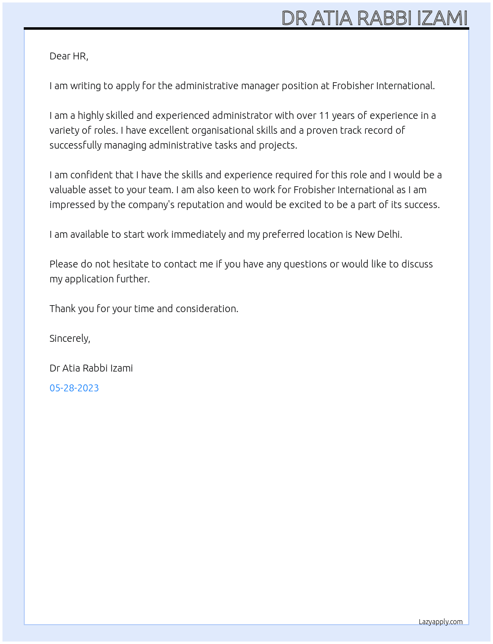 administrative manager  At Frobisher international Cover Letter