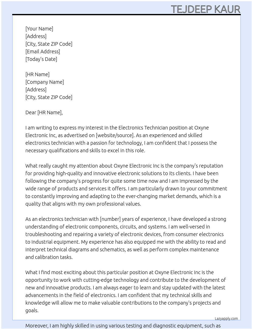 Electronics technician At   Oxyne Electronic Inc Cover Letter