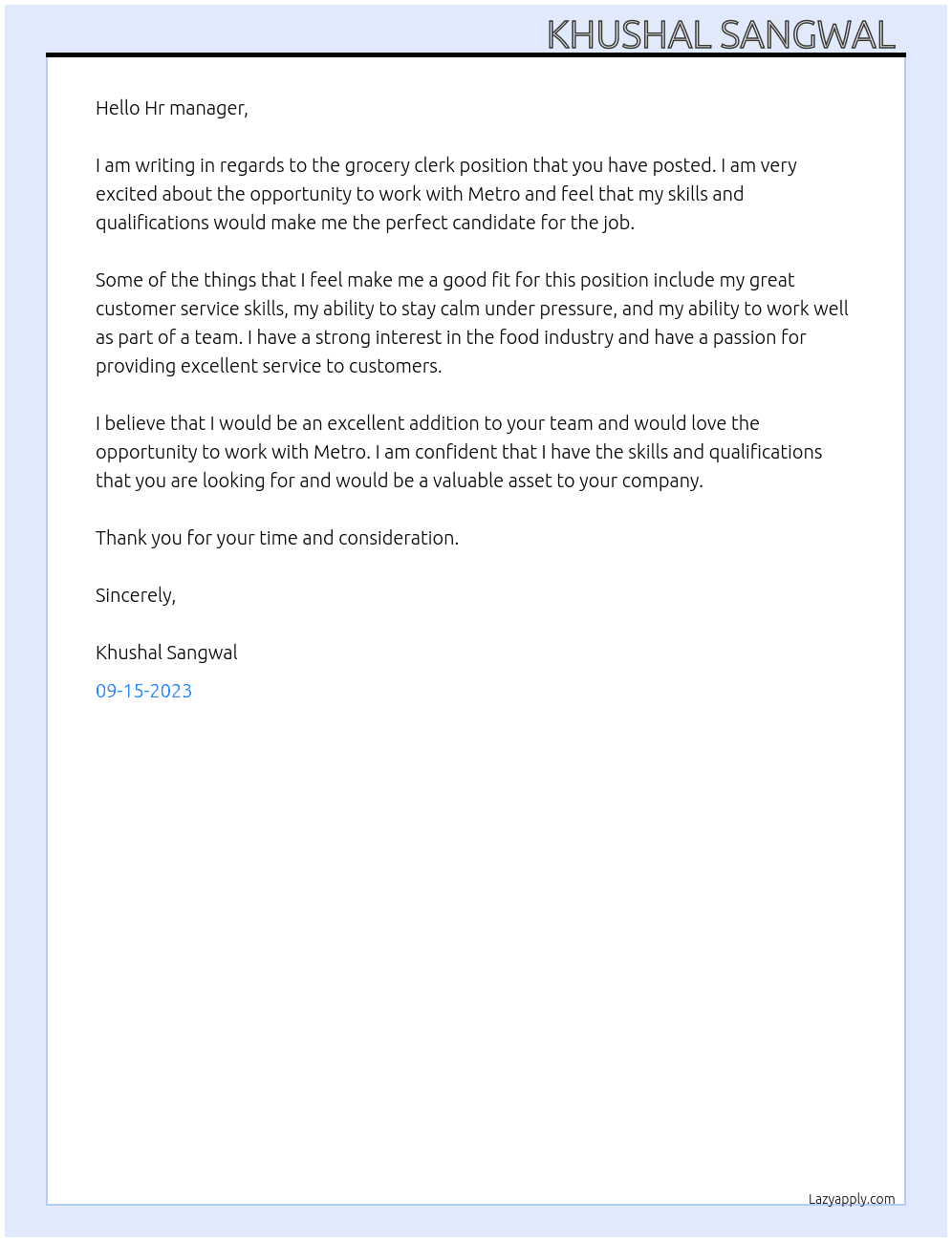 Grocery clerk At Metro Cover Letter