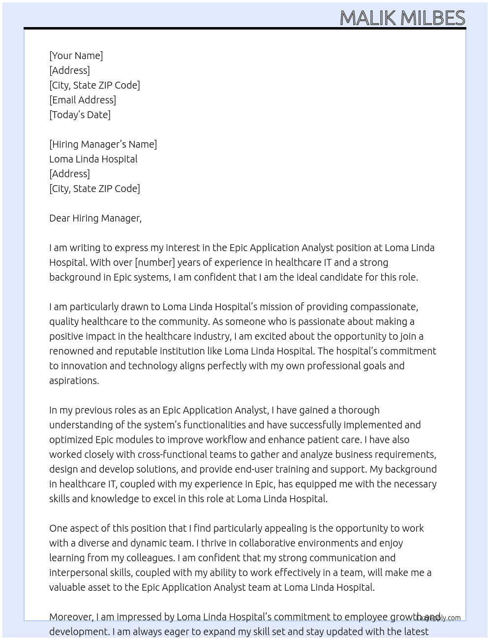 Epic Application Analyst At Loma Linda Hospital Cover Letter