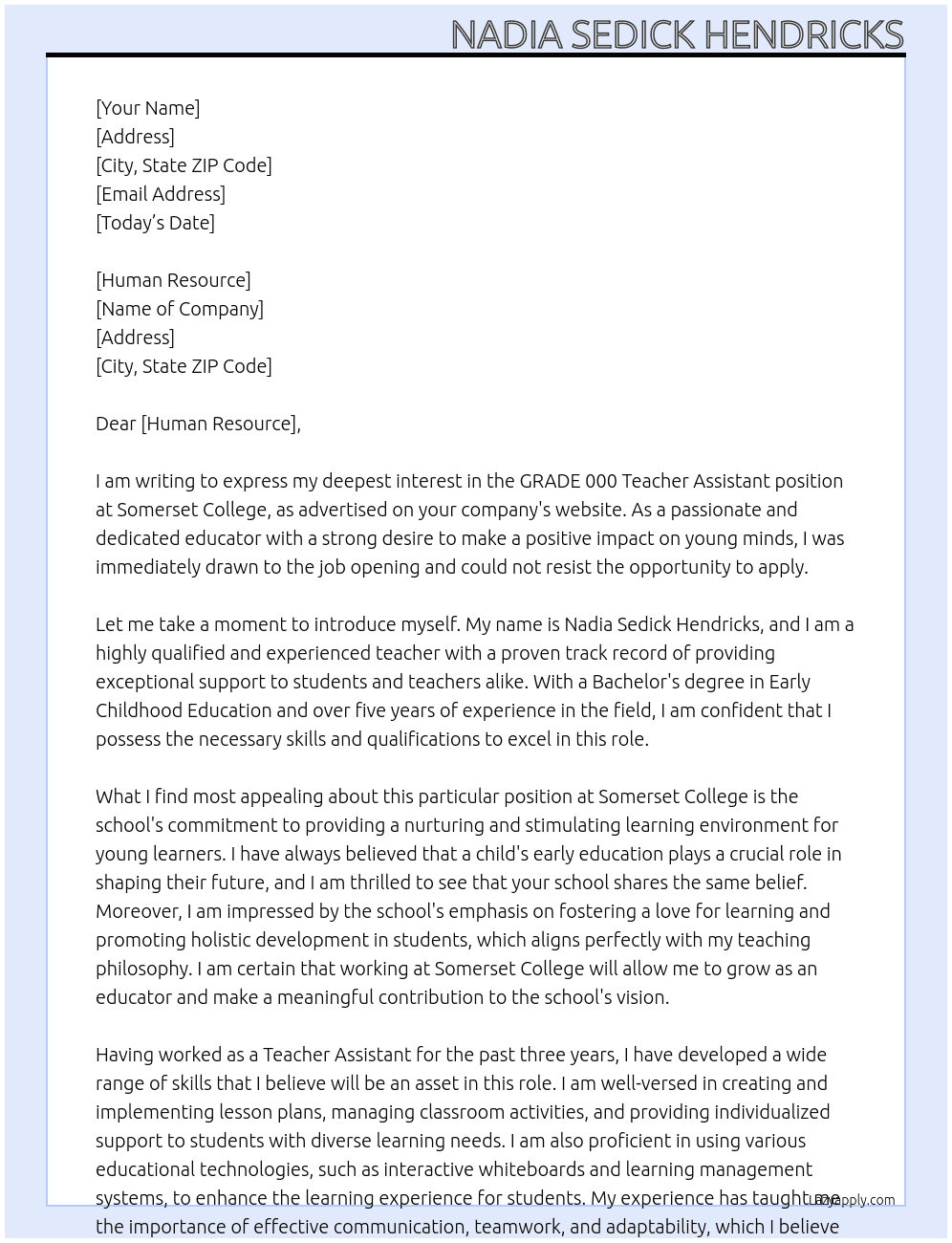 Cover letter for grade 000 teacher assistant - LazyApply