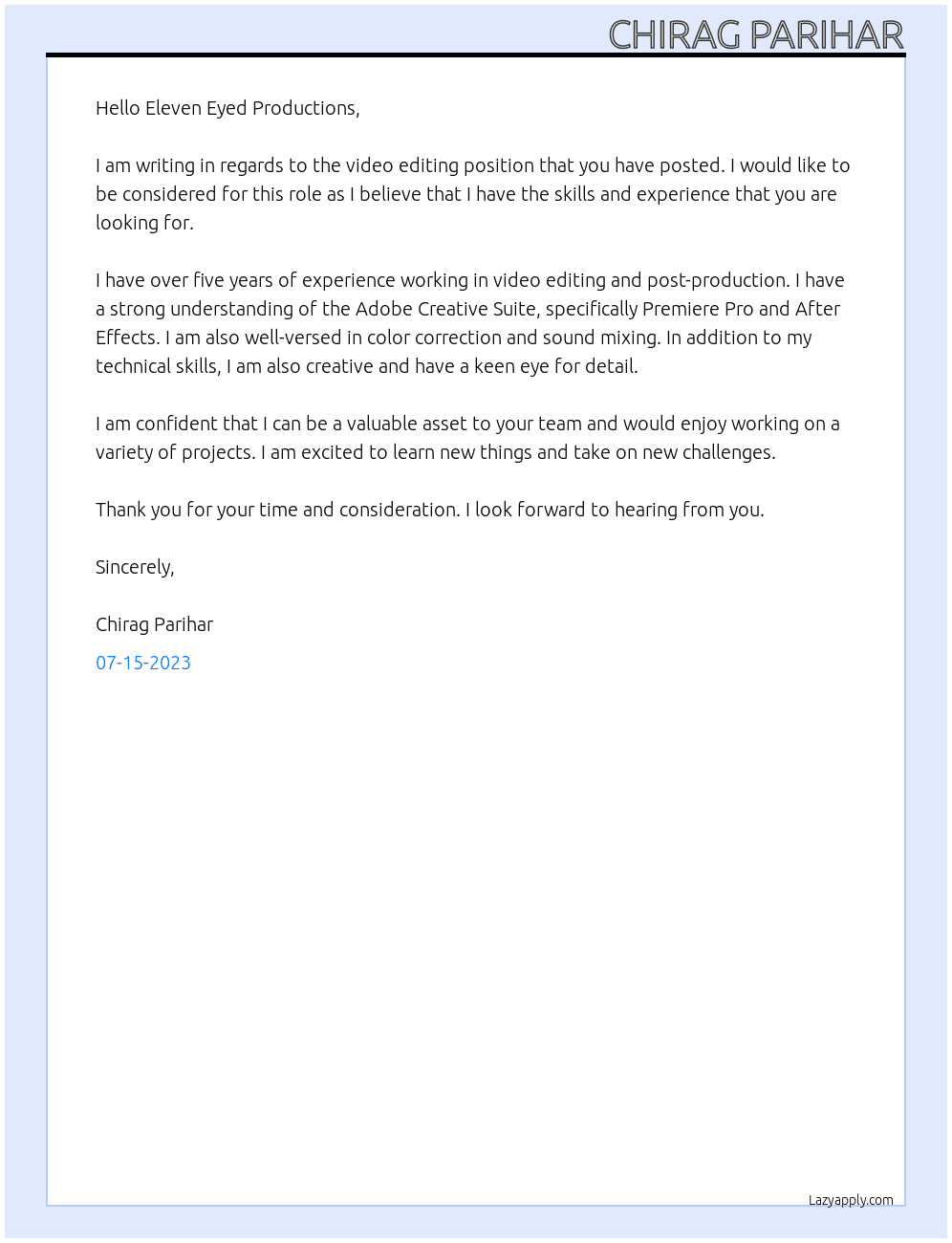 video editing  At Eleven Eyed Productions Cover Letter