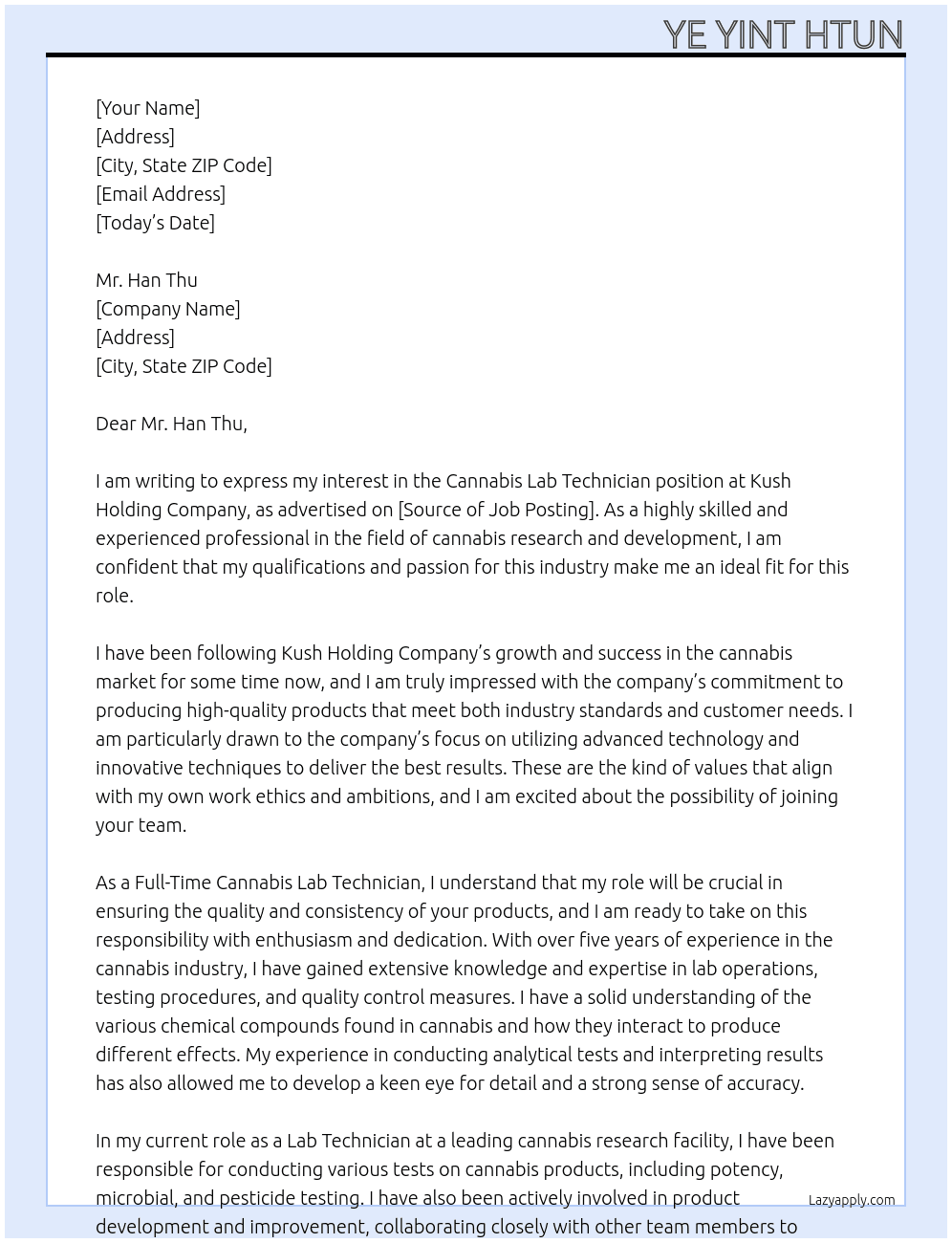Cannabis lab technician  At Kush holding company  Cover Letter