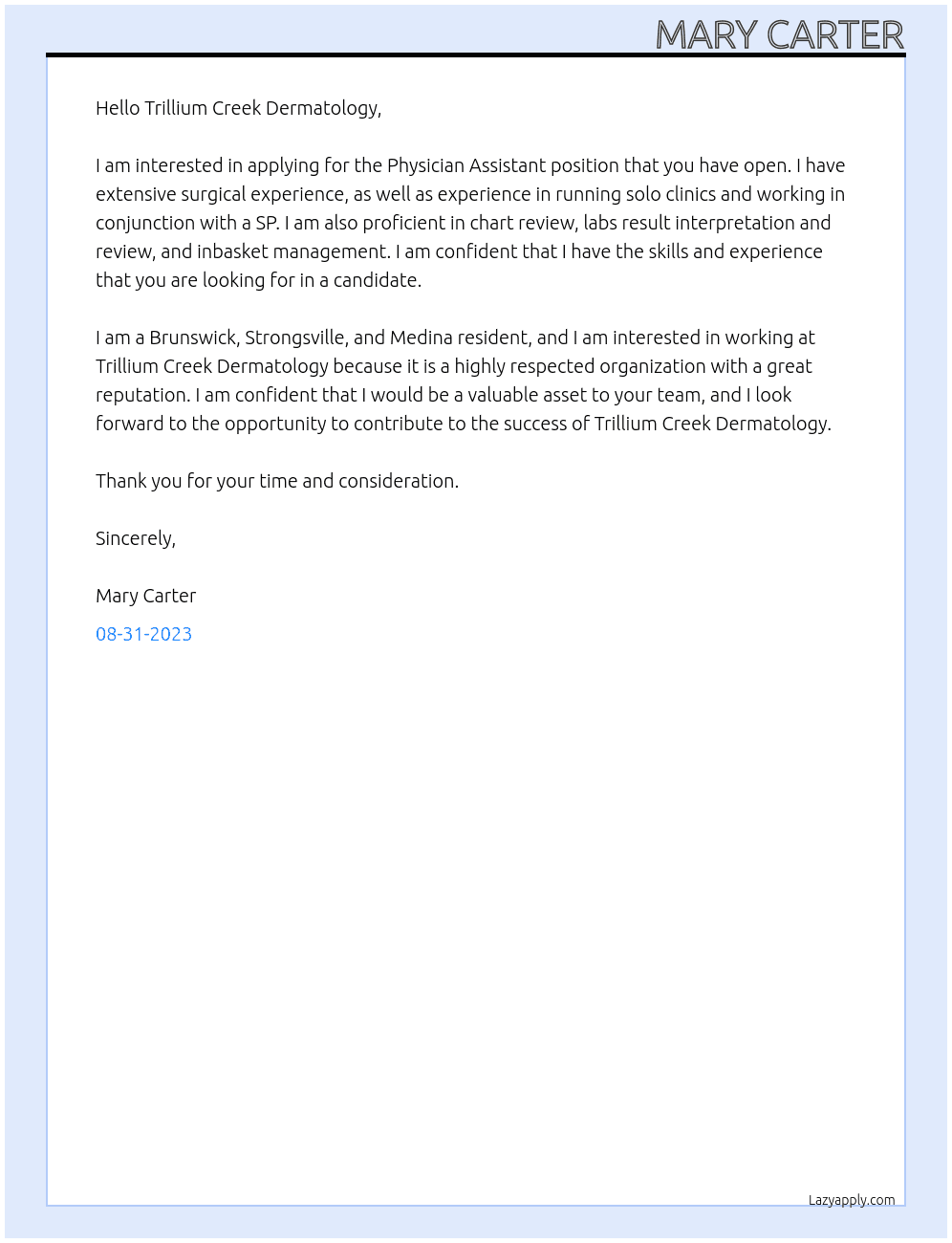 Physician Assistant  At Trillium Creek Dermatology Cover Letter