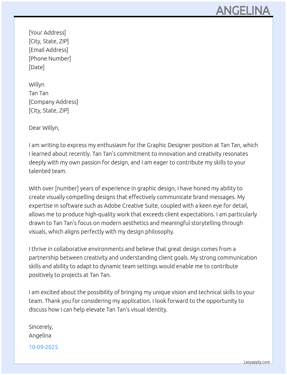 Graphic designer  At Tan Tan  Cover Letter