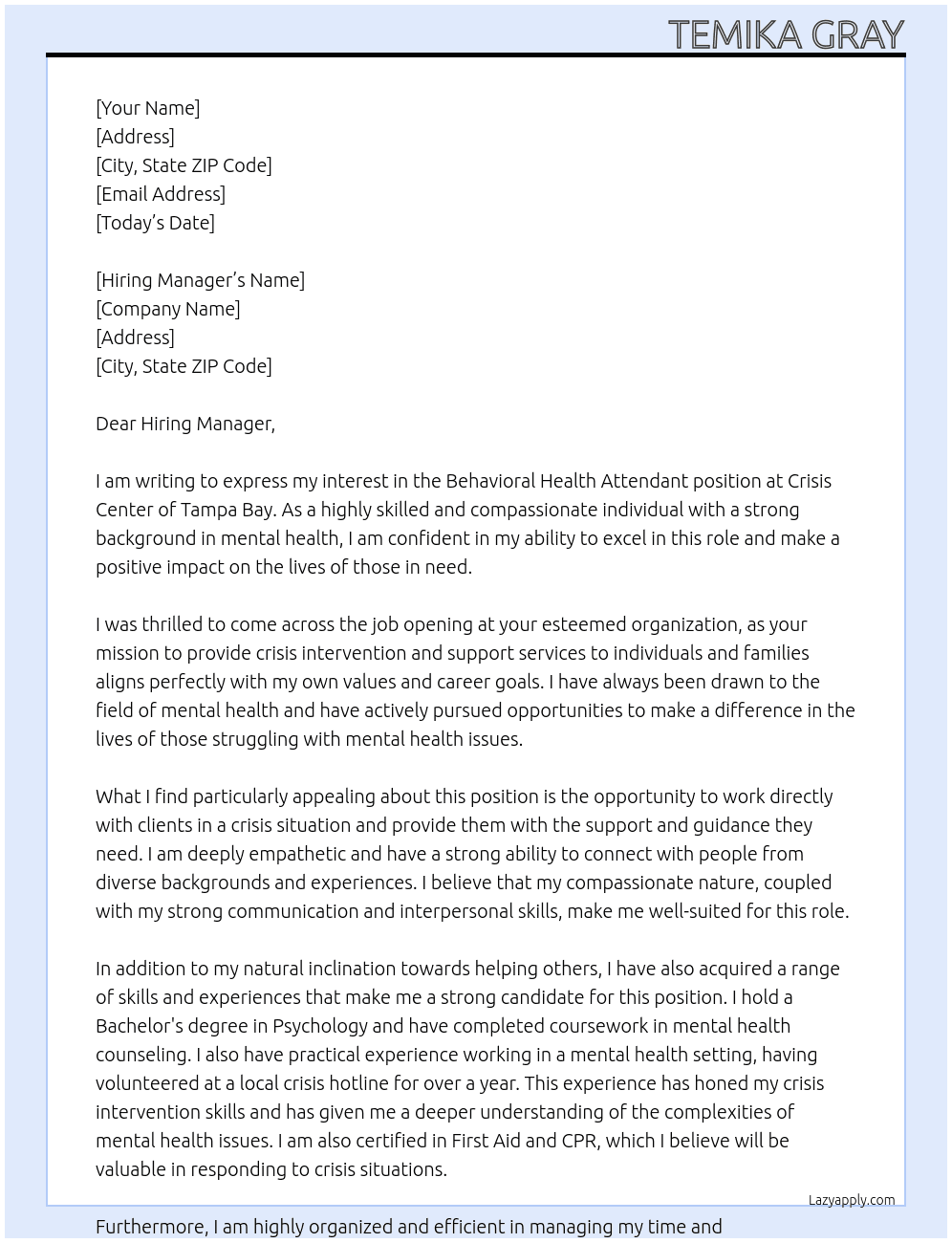 Behavioral Health Attendant At Crisis Center of Tampa Bay Cover Letter