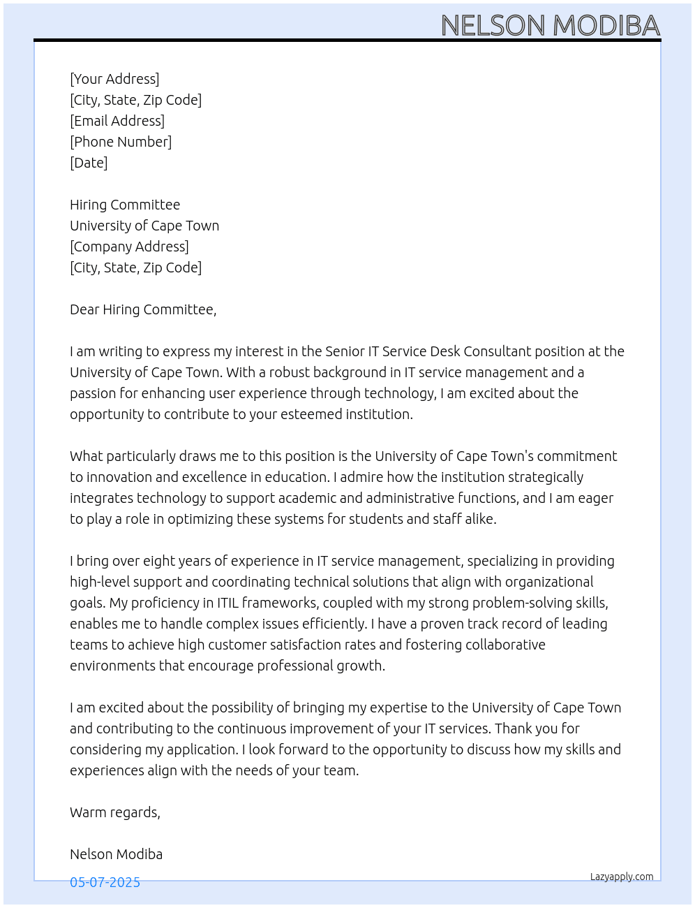 SENIOR IT SERVICE DESK CONSULTANTS  At University of cape town Cover Letter