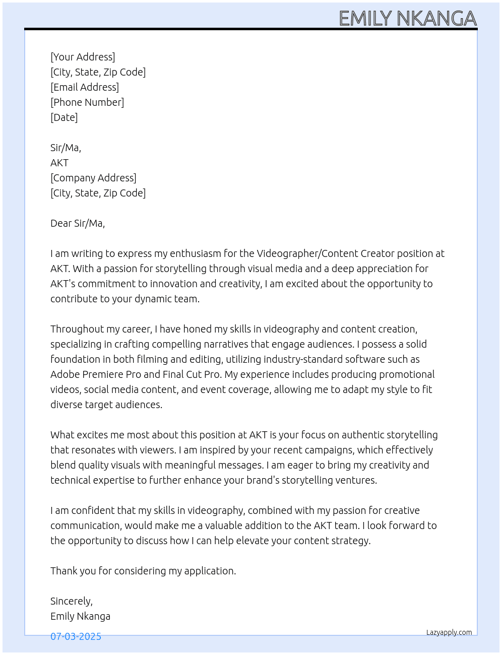 Videographer/Content Creator  At AKT Cover Letter