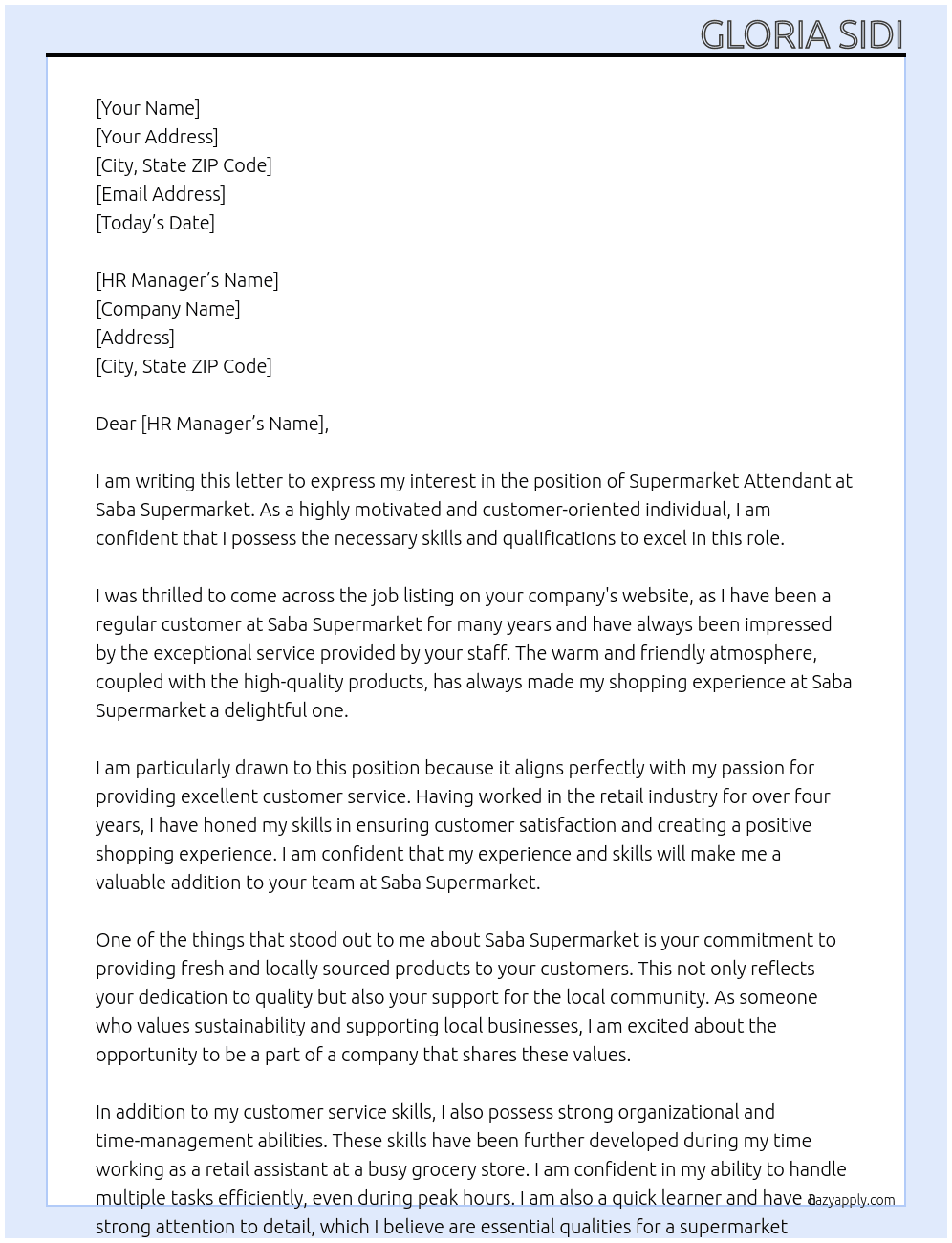 supermarket attendant At Saba Supermarket Cover Letter