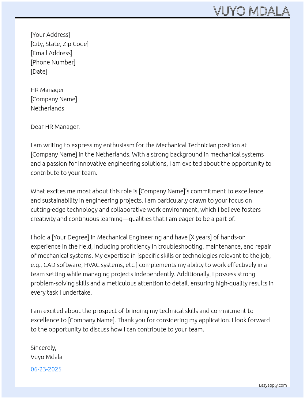 Mechanical technician  At Netherlands  Cover Letter
