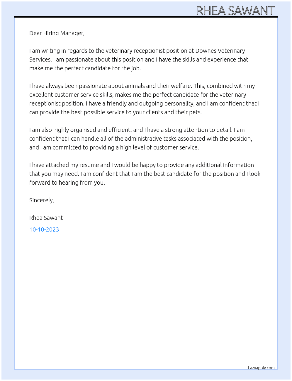 veterinary receptionist At  Downes Veterinary Services Cover Letter
