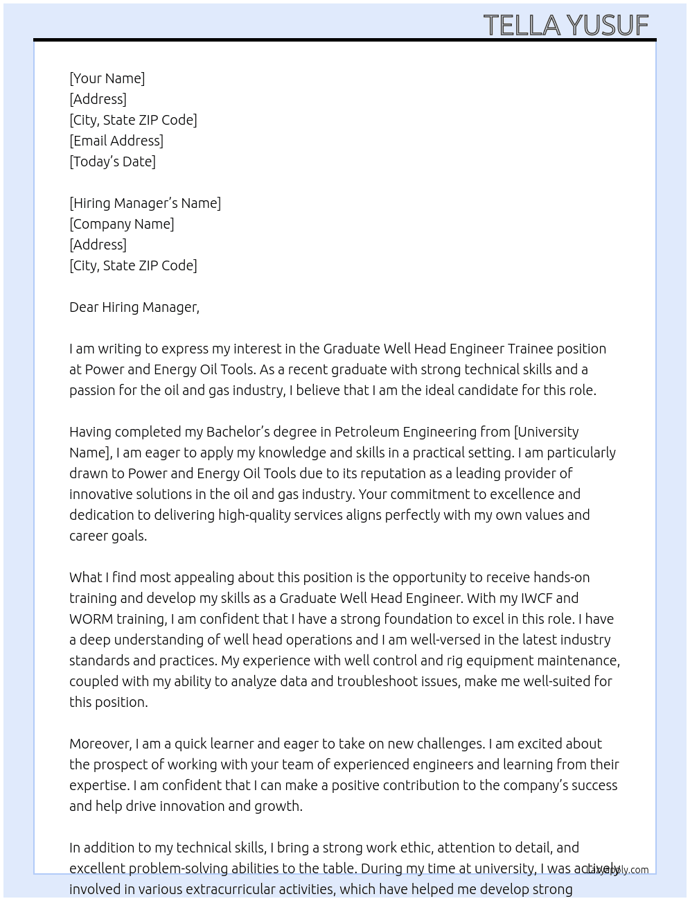 Graduate well head engineer- Trainee At Power and Energy Oil Tools Cover Letter