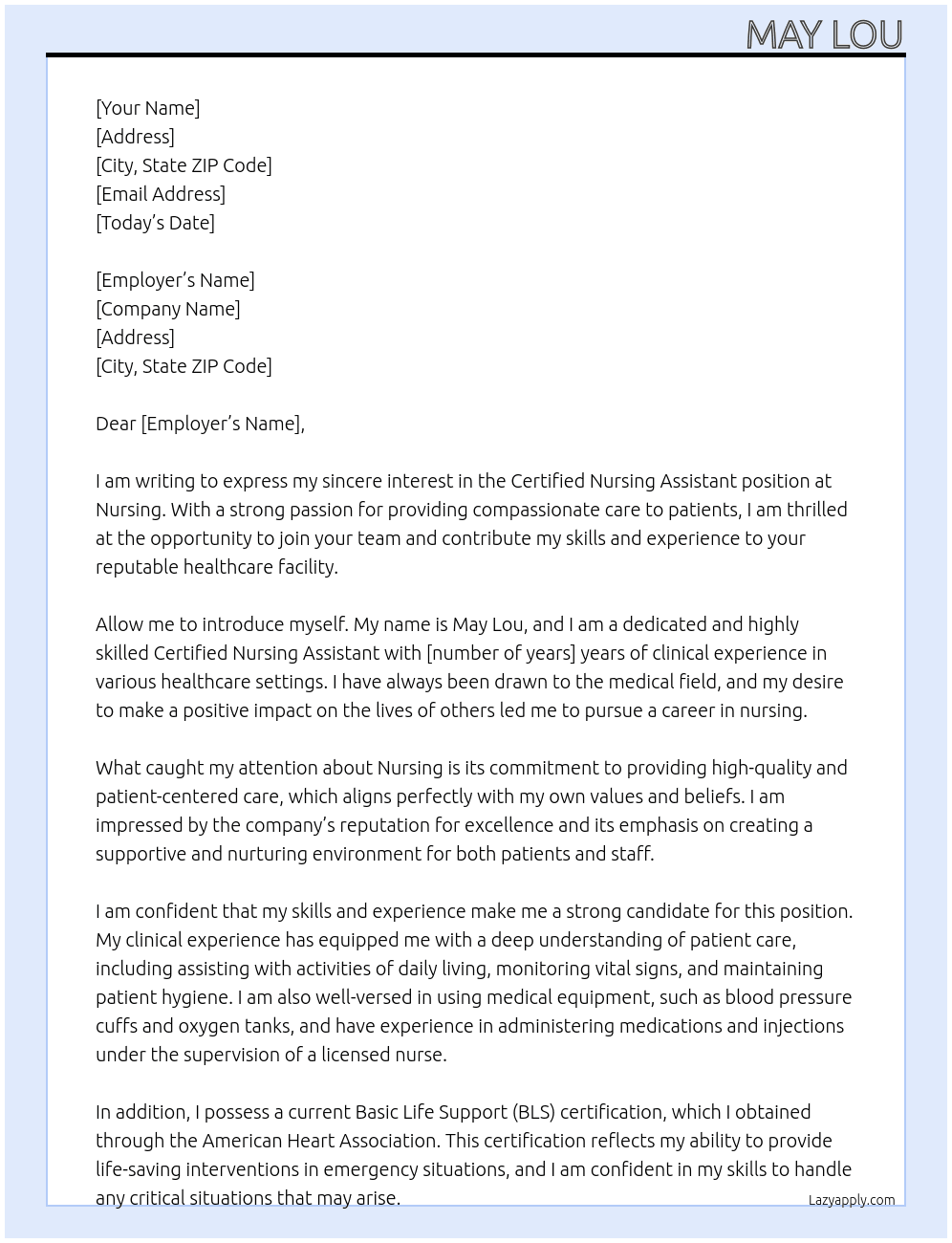 Certified Nursing Assistant At Nursing Cover Letter