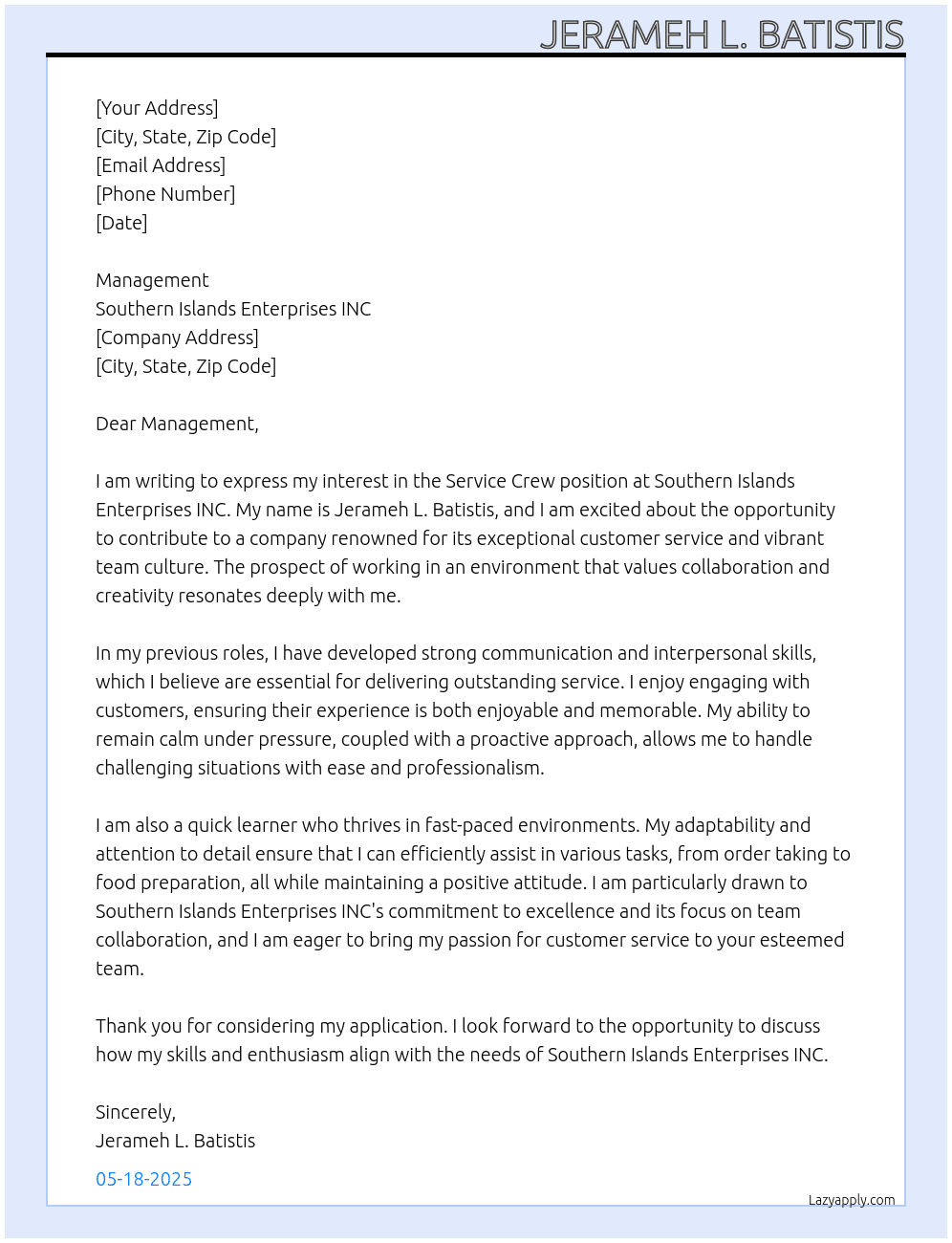 Service Crew At Southern Islands Enterprises INC> Cover Letter