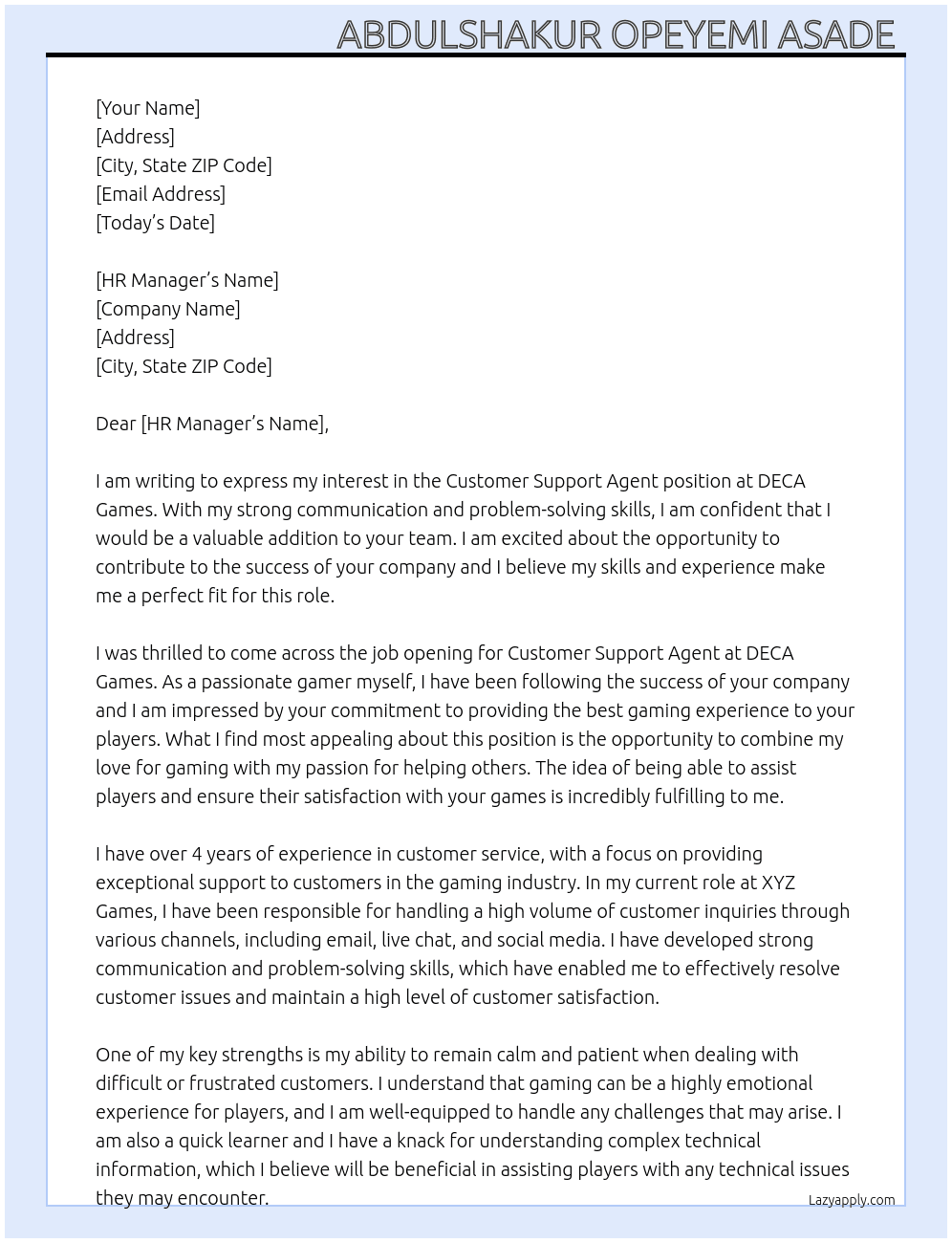 Customer Support Agent  At DECA Games Cover Letter