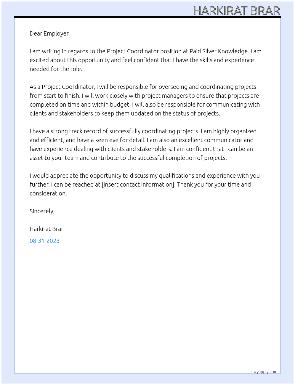 Project Coordinator At Paid Silver Knowledge Cover Letter