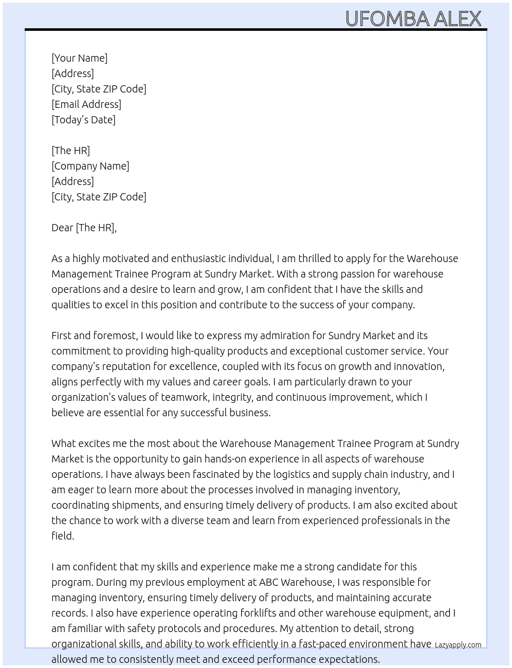 Warehouse management trainee program  At Sundry market  Cover Letter