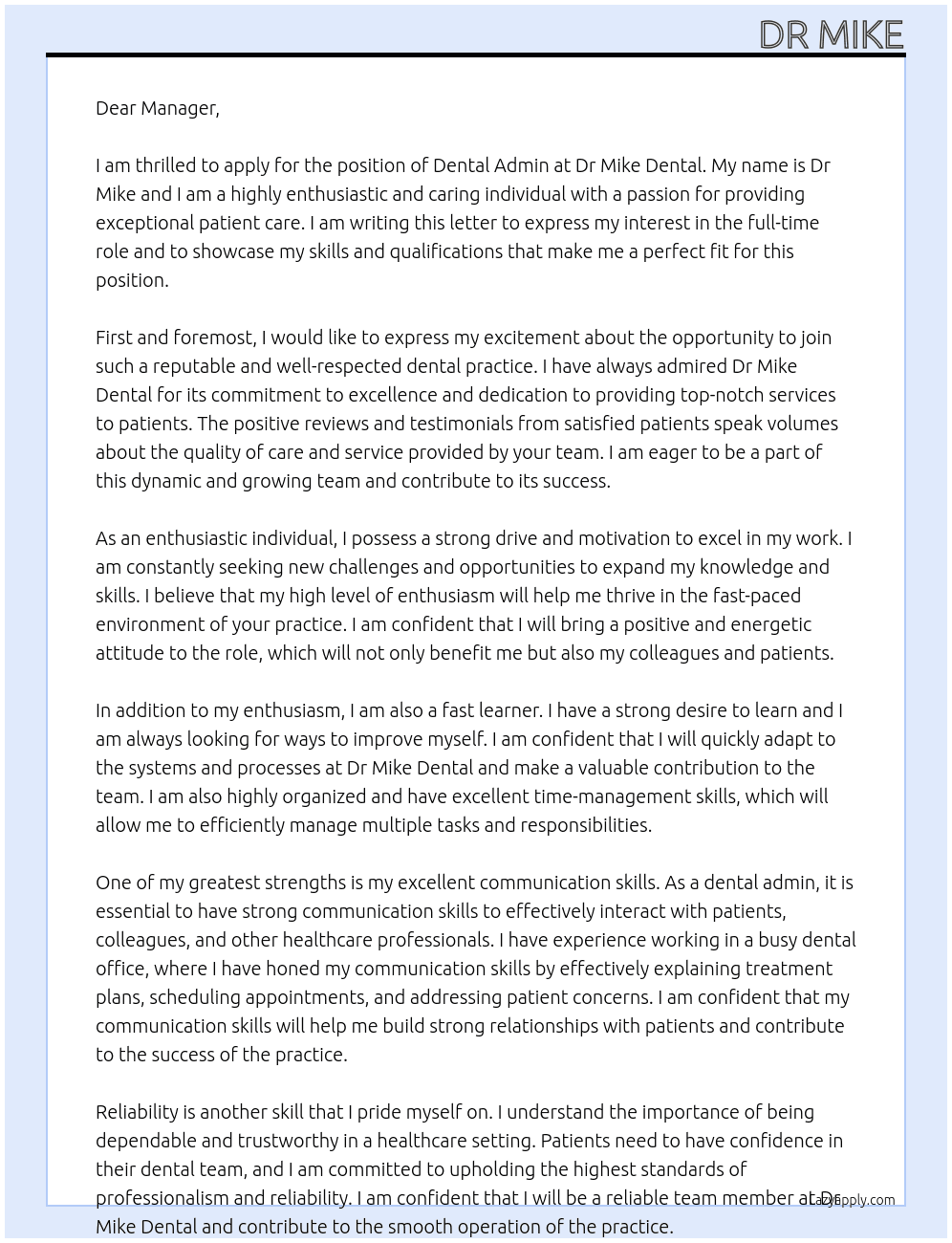 Dental admin At Dr Mike dental  Cover Letter