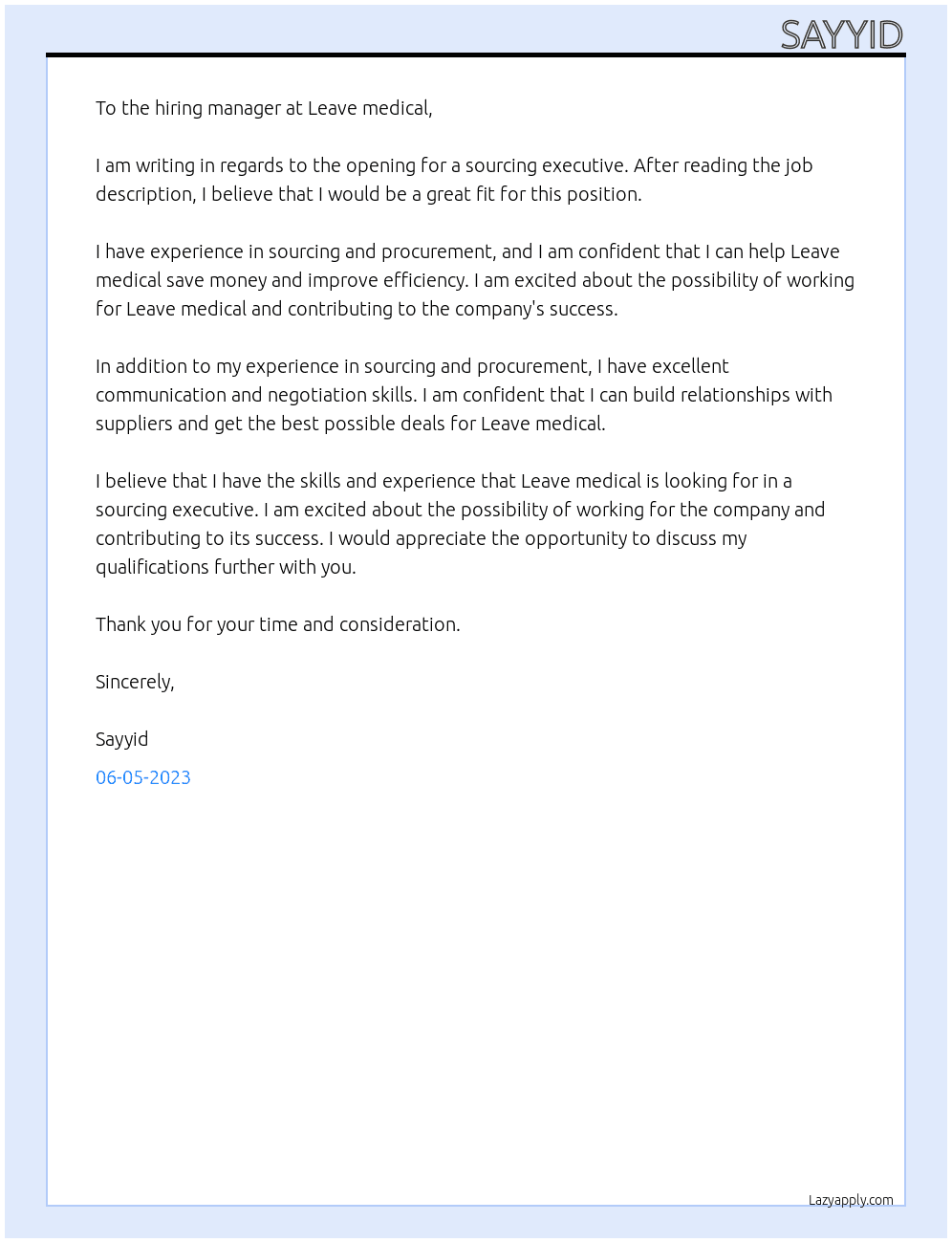 Sourcing executive  At Leave medical  Cover Letter