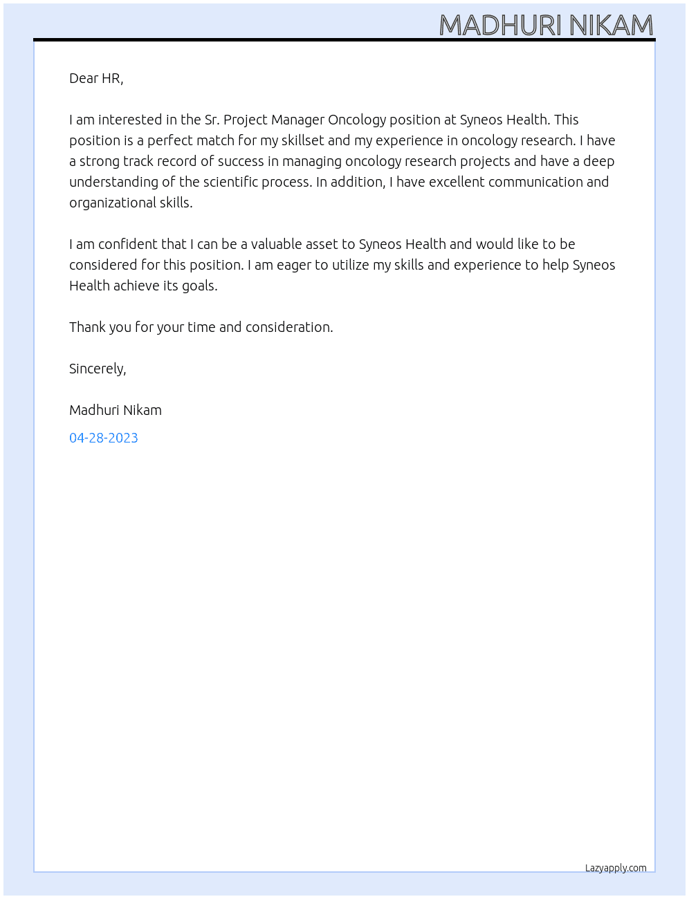 Sr. Project Manager Oncology At Syneos Health  Cover Letter