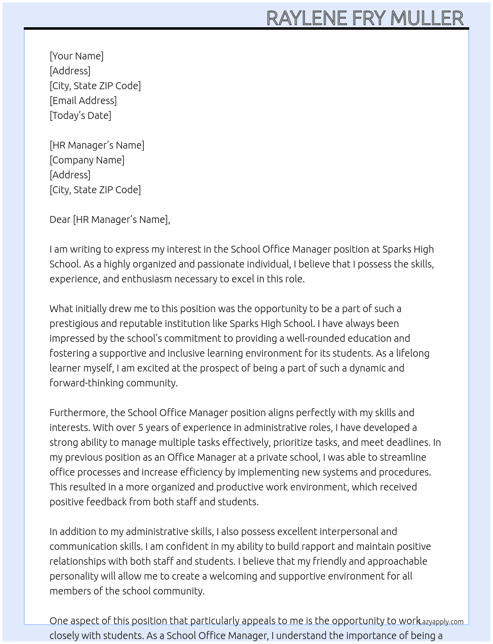 School office Manager  At Sparks High School  Cover Letter