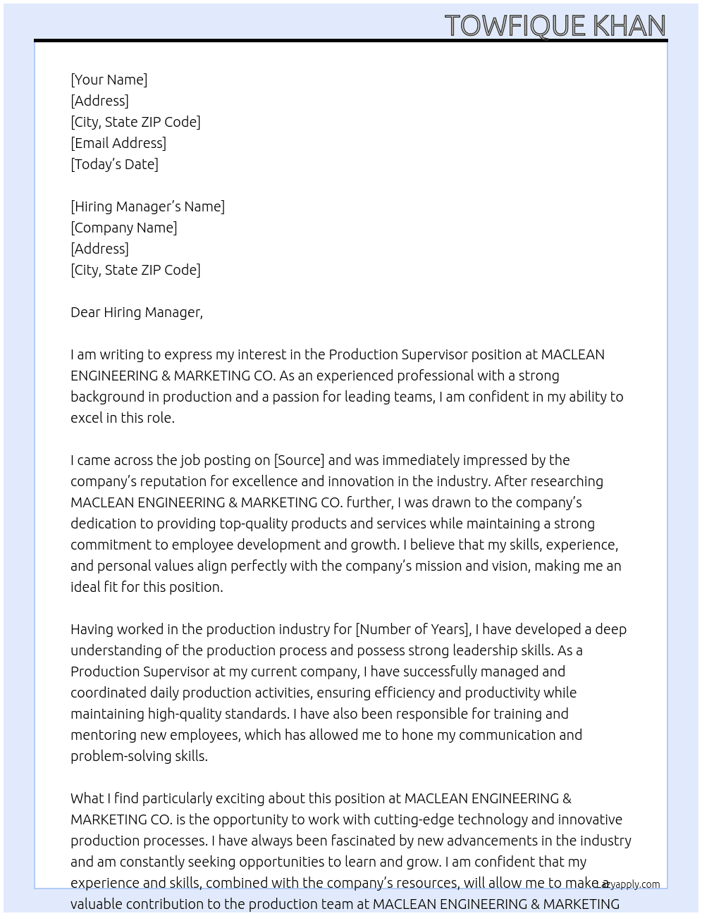 Production Supervisor At MACLEAN ENGINEERING & MARKETING CO.  Cover Letter