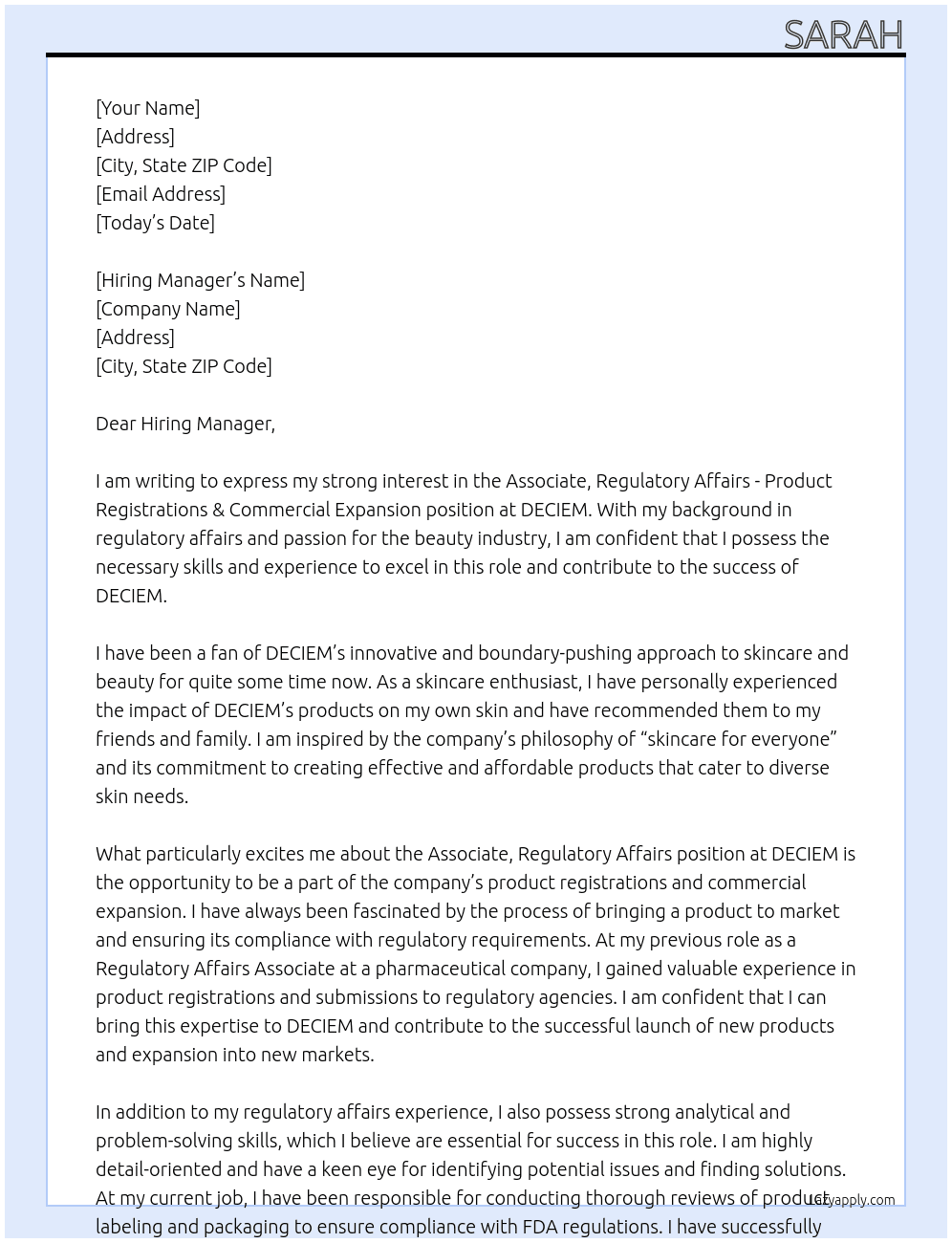 Associate, Regulatory Affairs - Product Registrations & Commercial Expansion At DECIEM Cover Letter