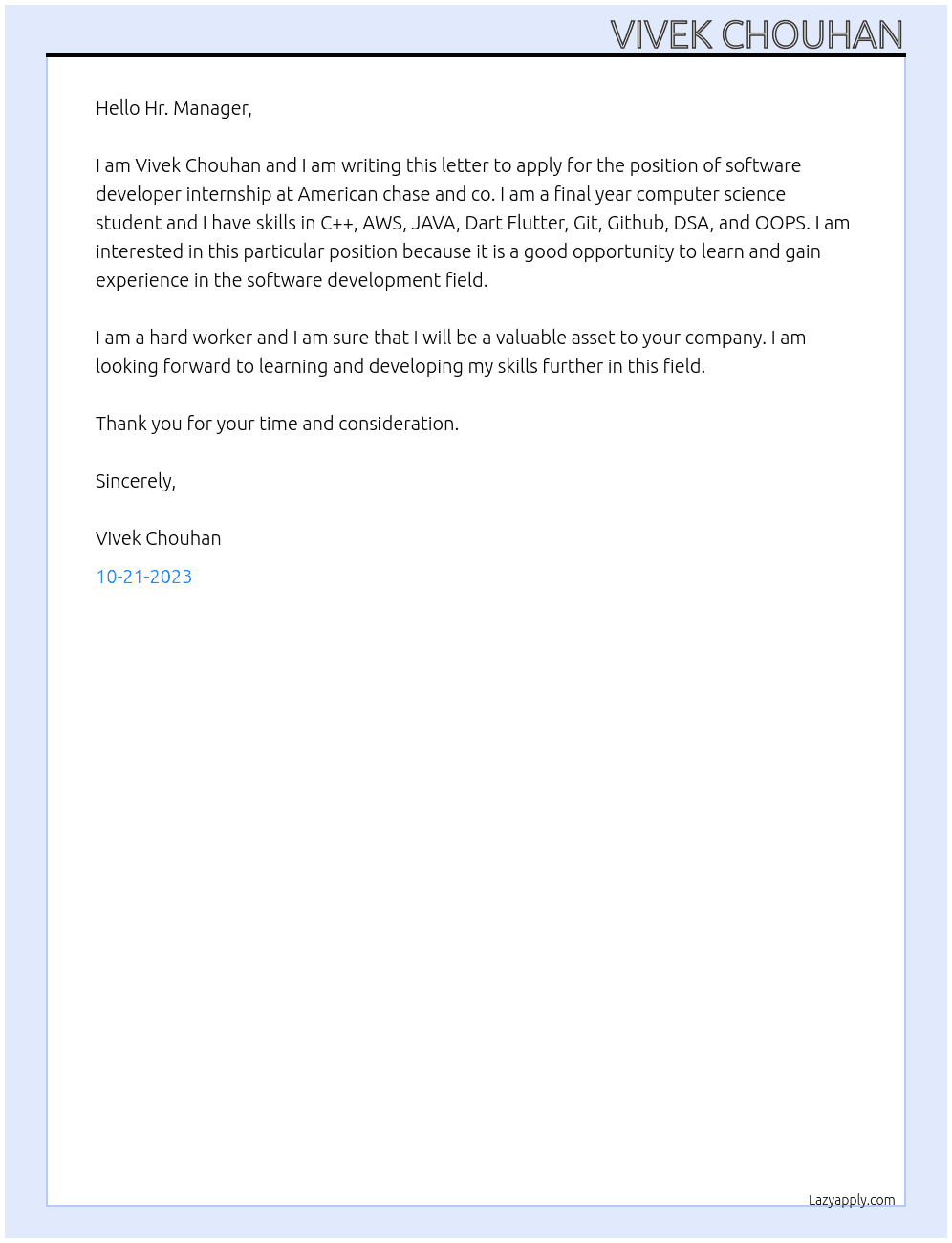 Software developer internship  At American chase and co Cover Letter