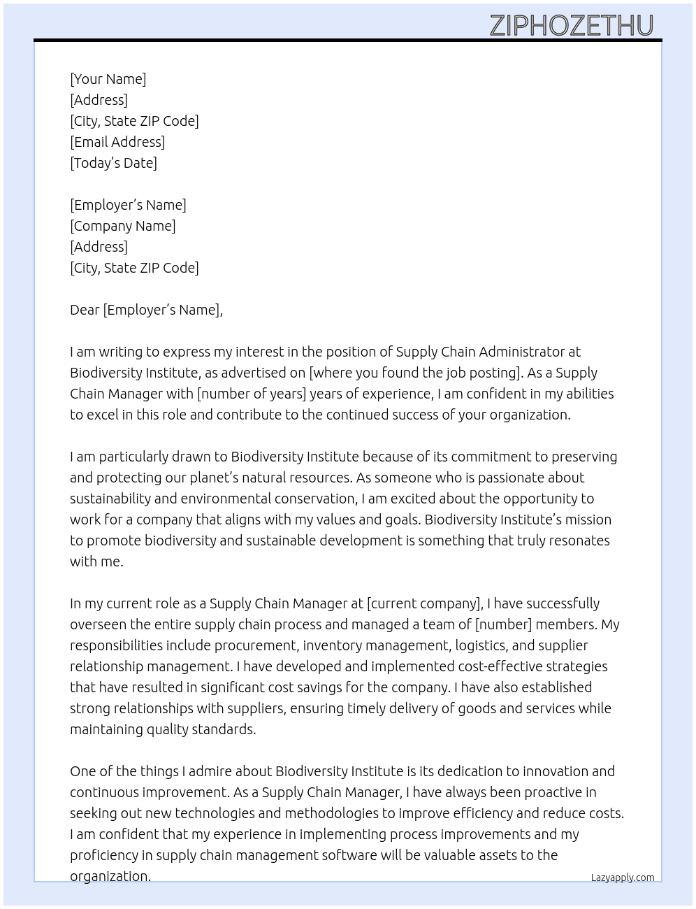 Supply chain. Administrator  At Biodiversity institute  Cover Letter