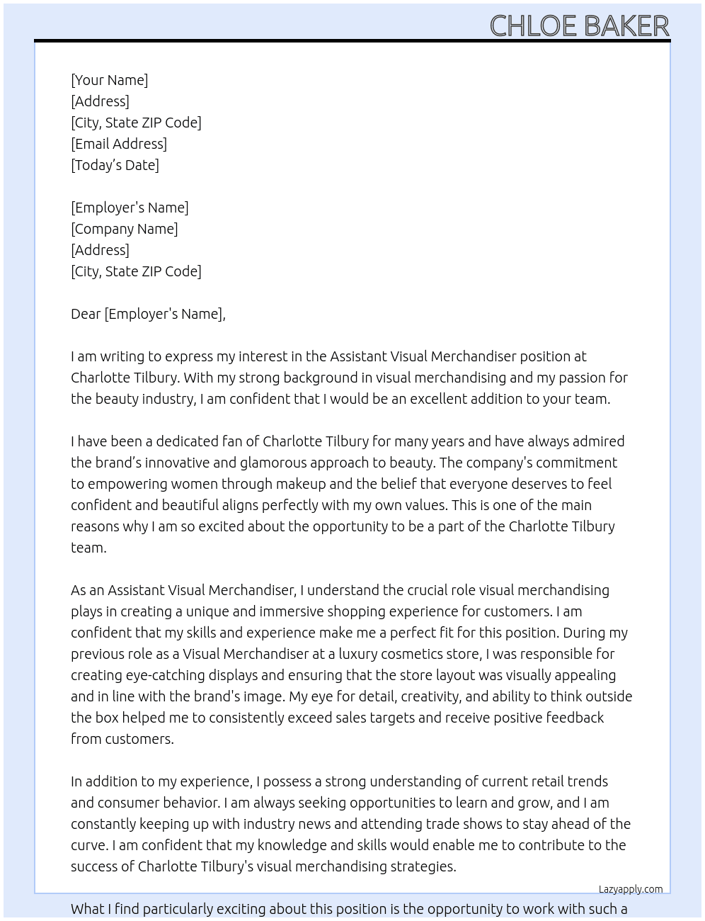 assistant visual merchandiser  At charlottw tilbury Cover Letter