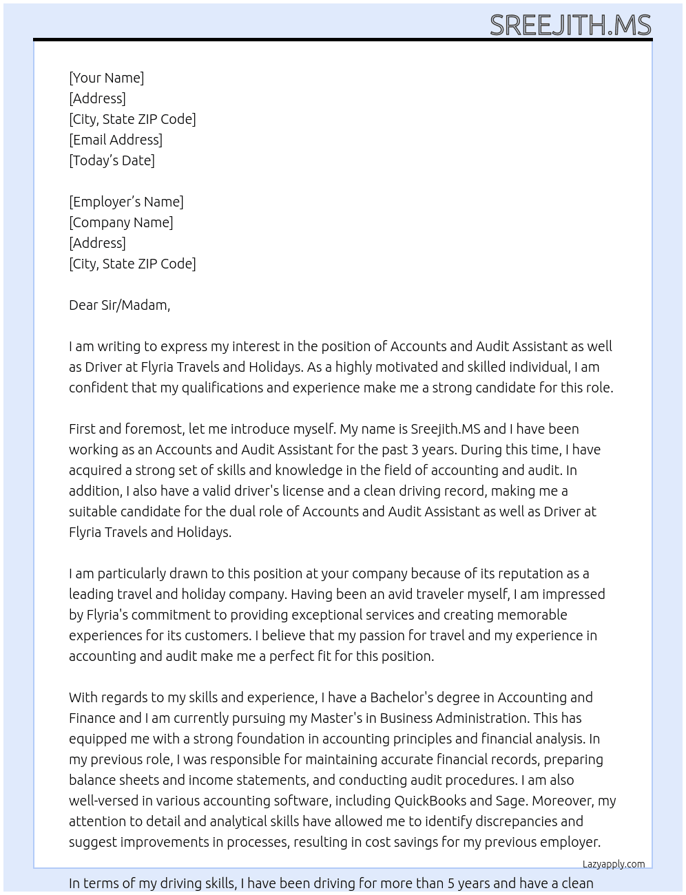 ACCOUNTS AND AUDIT ASSISATNT, DRIVER At flyria travels and holidays Cover Letter