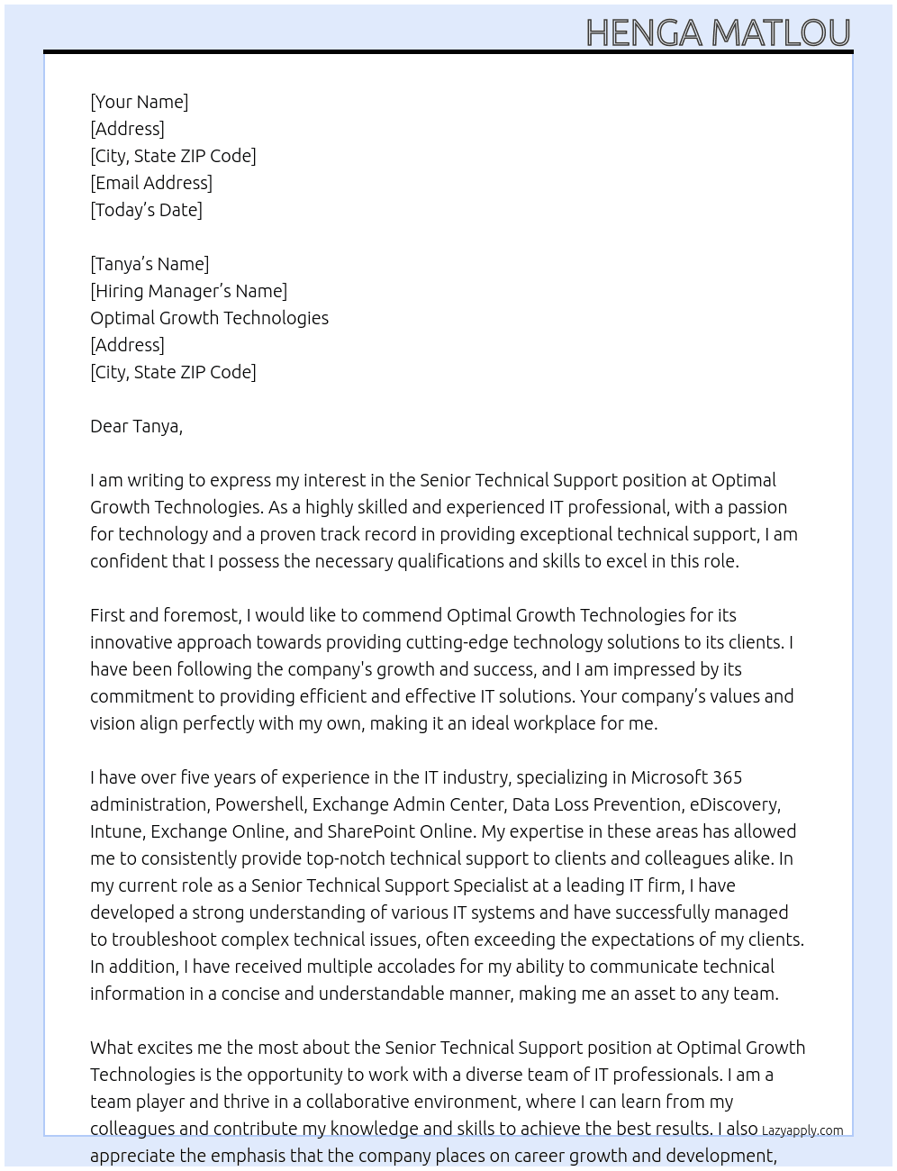 Snr Tech Support At Optimal Growth Technologies  Cover Letter