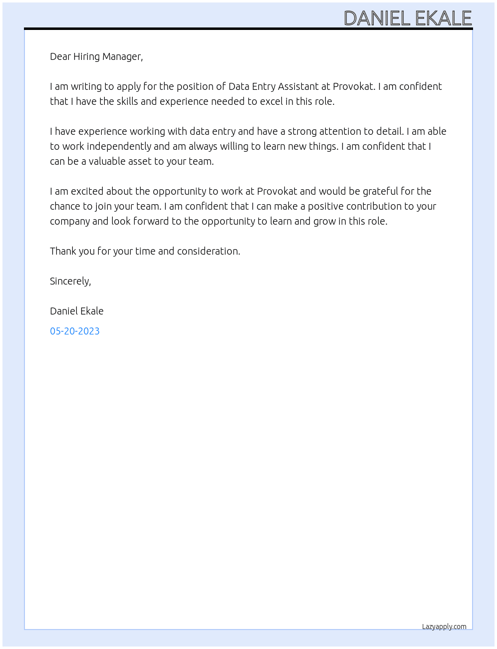 Data Entry Assistant At Provokat Cover Letter