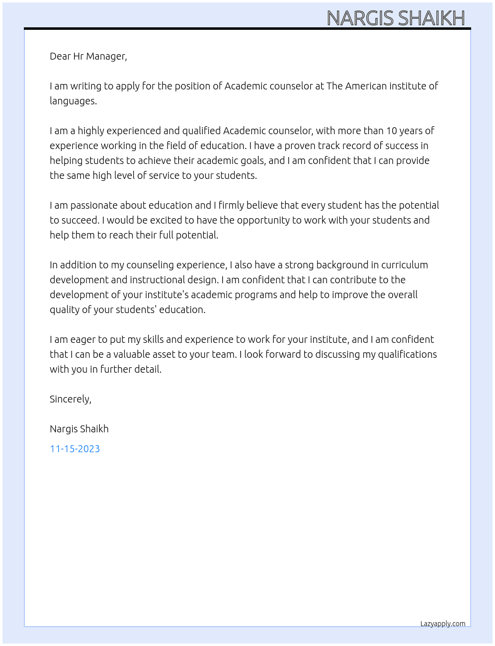 Academic counselor  At The American institute of languages Cover Letter