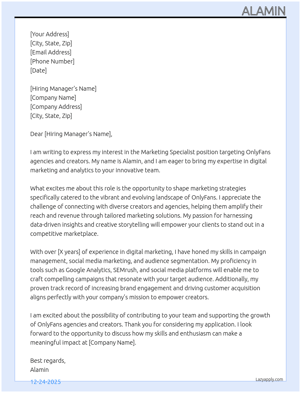 Marketing Specialist for SaaS Targeting OnlyFans Agencies & Creators At dont know Cover Letter